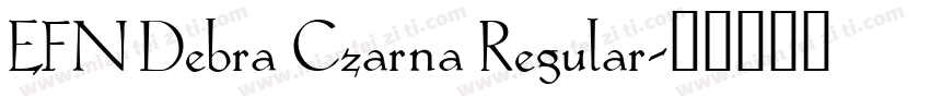 EFN Debra Czarna Regular字体转换